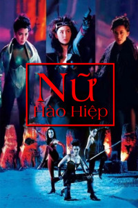 Nữ Hào Hiệp | Executioners (1990) Nữ Hào Hiệp | Executioners (1990)