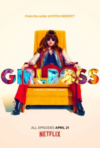 Nữ Tướng Thời Trang | Girlboss (2017) Nữ Tướng Thời Trang | Girlboss (2017)