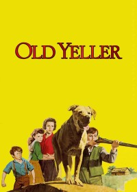 Old Yeller | Old Yeller (1957) Old Yeller | Old Yeller (1957)