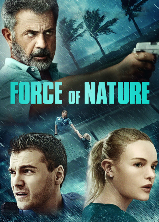 Phi Vụ Bão Tố | Force of Nature (2020) Phi Vụ Bão Tố | Force of Nature (2020)