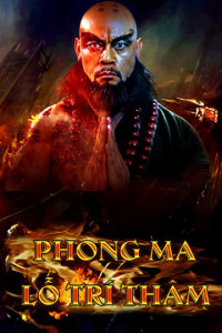 Phong Ma Lỗ Trí Thâm | A Monk's Madness (2019) Phong Ma Lỗ Trí Thâm | A Monk's Madness (2019)