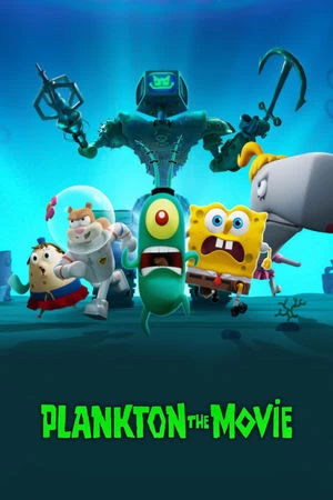Plankton: Phim điện ảnh | Plankton: The Movie (2025)