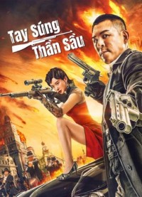 Tay Súng Thần Sầu | The Sniper (2021) Tay Súng Thần Sầu | The Sniper (2021)