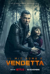 Tên ta là Tử Thù | My Name Is Vendetta (2022)