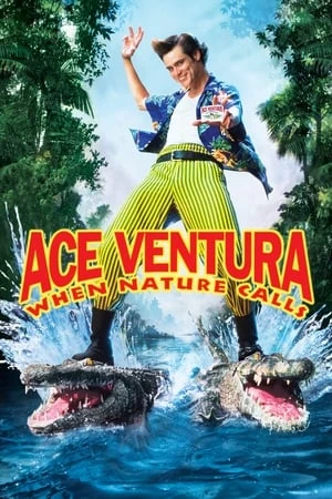 Thám Tử Thú Cưng: Khi Thiên Nhiên Vẫy Gọi | Ace Ventura: When Nature Calls (1995)