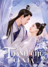 Thành Chủ Của Ta | The Castellan Belongs to Me (2023) Thành Chủ Của Ta | The Castellan Belongs to Me (2023)