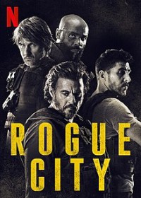 Thành phố băng đảng | Rogue City (2020) Thành phố băng đảng | Rogue City (2020)