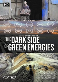 The Dark Side of Green Energies | La face cachée des énergies vertes (2021) The Dark Side of Green Energies | La face cachée des énergies vertes (2021)