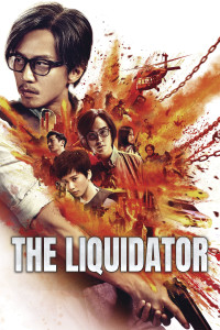 Án Mạng Liên Hoàn | The Liquidator (2017) Án Mạng Liên Hoàn | The Liquidator (2017)