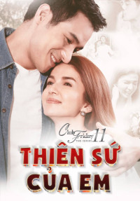 Thiên Sứ Của Em | Club Friday The Series 11: Kon Mai Kuan Ruk (2019) Thiên Sứ Của Em | Club Friday The Series 11: Kon Mai Kuan Ruk (2019)