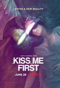 Thực tế ảo | Kiss Me First (2018) Thực tế ảo | Kiss Me First (2018)