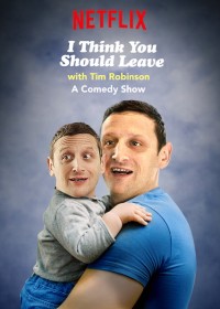 Tim Robinson: Tôi nghĩ bạn nên ra về (Phần 1) | I Think You Should Leave with Tim Robinson (Season 1) (2019) Tim Robinson: Tôi nghĩ bạn nên ra về (Phần 1) | I Think You Should Leave with Tim Robinson (Season 1) (2019)