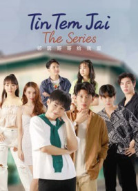 Tin Tem Jai The Series | Tin Tem Jai The Series (2023) Tin Tem Jai The Series | Tin Tem Jai The Series (2023)