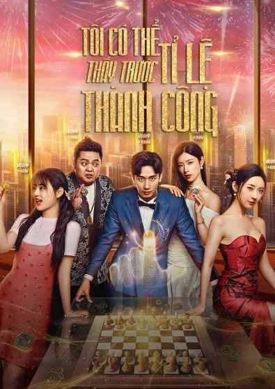 Tôi Có Thể Thấy Trước Tỉ Lệ Thành Công | Success Rate (2025)