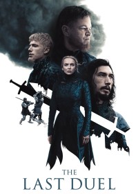 Trận Đấu Cuối Cùng | The Last Duel (2021) Trận Đấu Cuối Cùng | The Last Duel (2021)