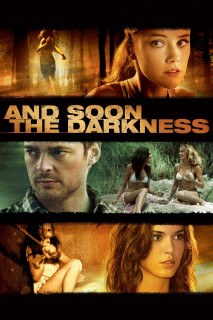 Trong Bóng Tối | And Soon the Darkness (2010) Trong Bóng Tối | And Soon the Darkness (2010)