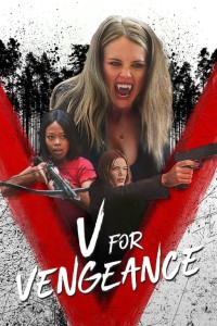 V for Vengeance | V for Vengeance (2022) V for Vengeance | V for Vengeance (2022)