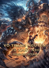 Võ Trạng Nguyên Tô Khất Nhi - Thánh Dụ Trời Ban | King of The New Beggars (2021) Võ Trạng Nguyên Tô Khất Nhi - Thánh Dụ Trời Ban | King of The New Beggars (2021)