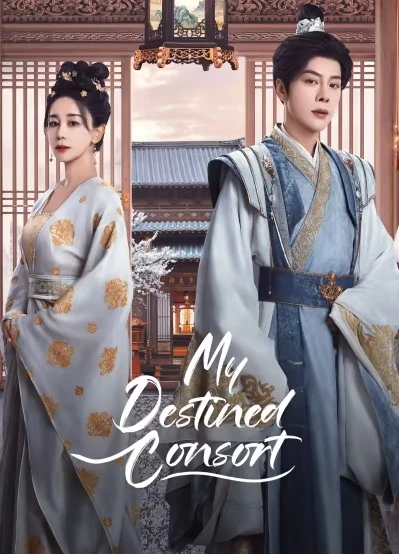 Xuân Tới Định Phong Ba | My Destined Consort (2025)