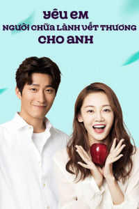Yêu Em Người Chữa Lành Vết Thương Cho Anh | From Survivor To Healer (2019) Yêu Em Người Chữa Lành Vết Thương Cho Anh | From Survivor To Healer (2019)
