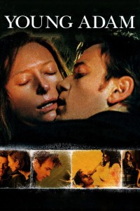 Thời Tuổi Trẻ Của Joe Young Adam | Young Adam (2003) Thời Tuổi Trẻ Của Joe Young Adam | Young Adam (2003)
